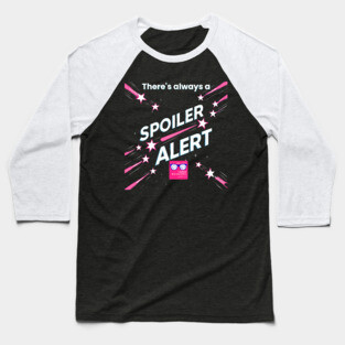 There's always a Spoiler Alert - White Letters, Romance Logo Baseball T-Shirt