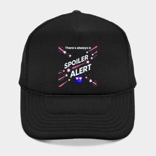 There's always a Spoiler Alert - White Letters, Nerdy Logo Hat
