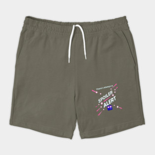 There's always a Spoiler Alert - White Letters, Nerdy Logo Shorts