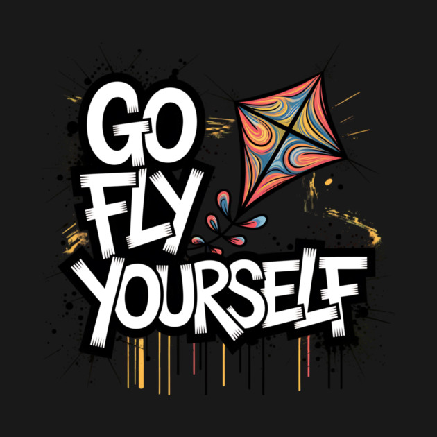 Go Fly Yourself by BA