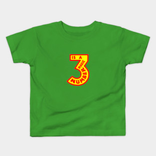 3 Is A Magic Number Kids T-Shirt