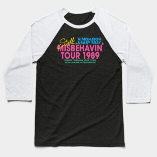 Baby Billy Misbehavin Tour 1989 Baseball T-Shirt