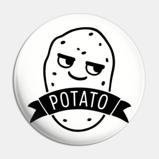 Potato Spud Lazy Lifestyle Sarcastic Humor Pin