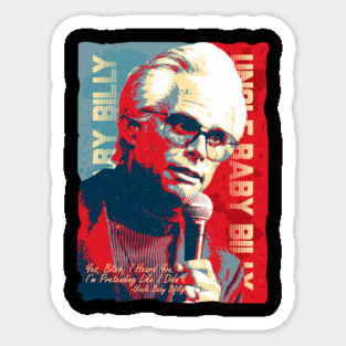 Uncle Baby Billy Funny Meme Quotes Sticker