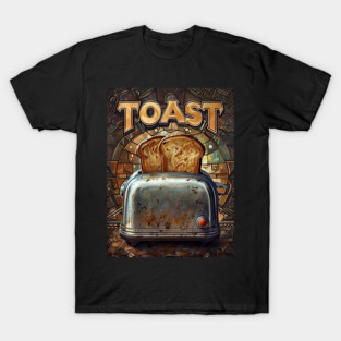 Toast T-Shirt
