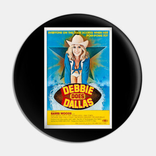 Debbie Does Dallas Classic Adult Movie Poster Pin