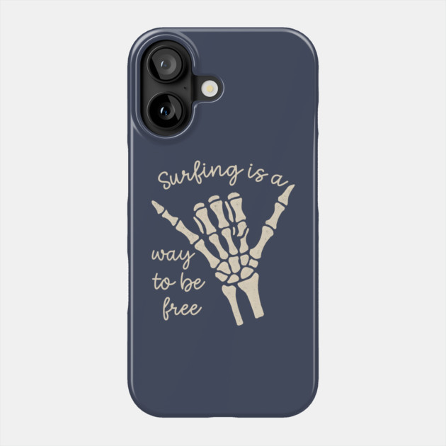Surfing Is A Way To Be Free Phone Case by Maggie's Store 3