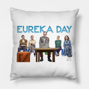 Eureka Day! Pillow