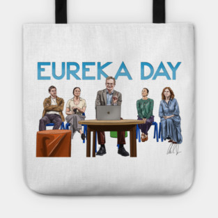 Eureka Day! Tote