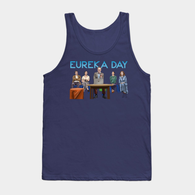 Eureka Day! Tank Top by 51Deesigns