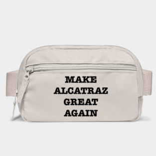 Make-Alcatraz-Great-Again Bag