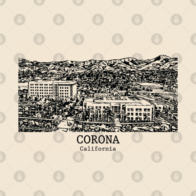 Corona - California by Lakeric