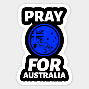 pray for australia Sticker