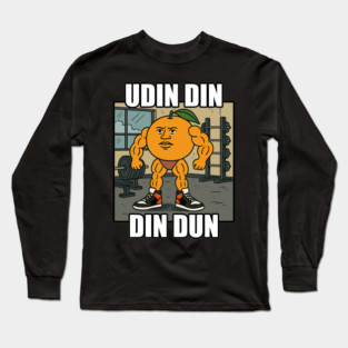 Udin Din Din Dun – Viral Brainrot Italian Meme Gym Orange Long Sleeve T-Shirt