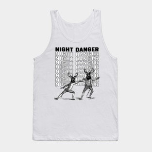 NIGHT DANGER Tank Top