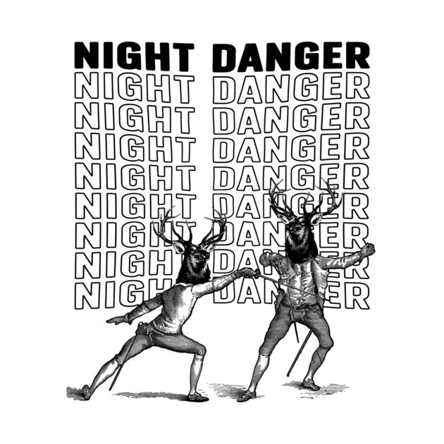 NIGHT DANGER by Moon Toboggan