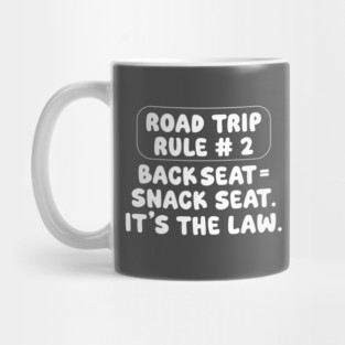 Road Trip Rule # 2 Mug