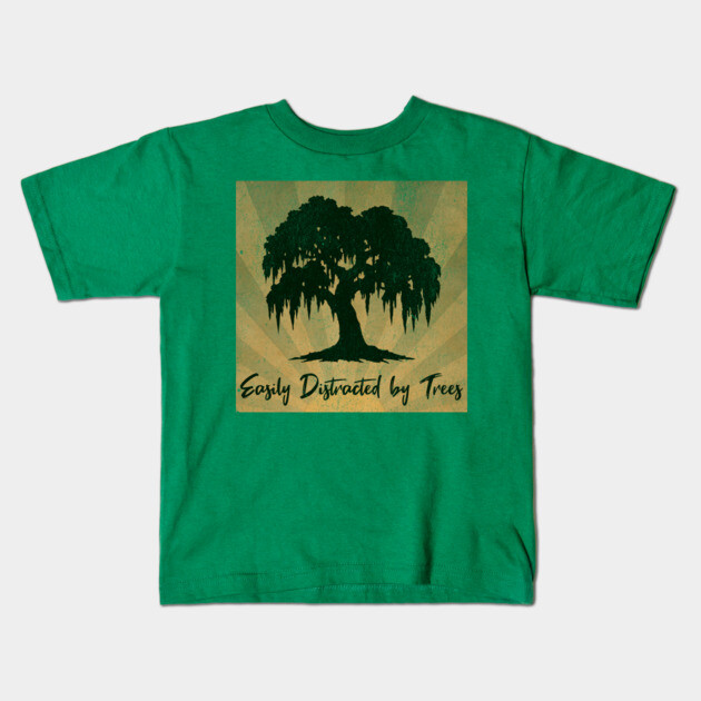 Easily Distracted by Trees – Vintage Nature Lover Design Kids T-Shirt by DonWillisJrArt