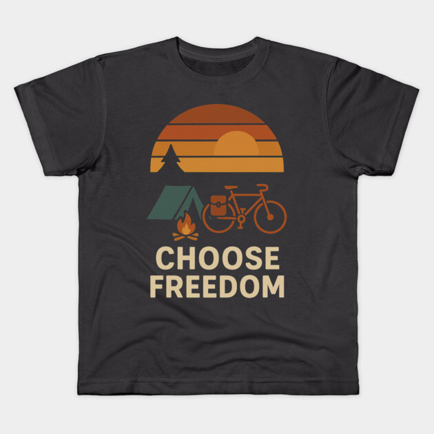 Choose Freedom – Retro Bikepacking & Camping Adventure Shirt Kids T-Shirt by Hobby Helpers Merch