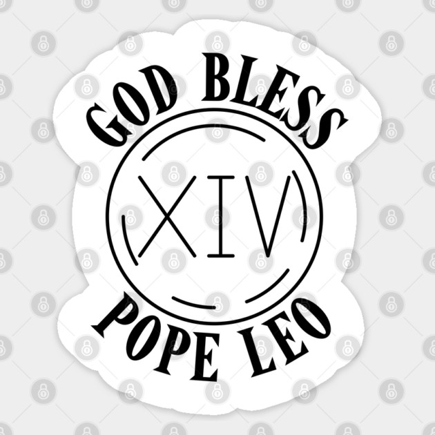 God-Bless-Pope-Leo-XIV Sticker by Creatifly Graphic Tees