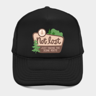 Not Lost I'm Just Taking The Scenic Route Hat