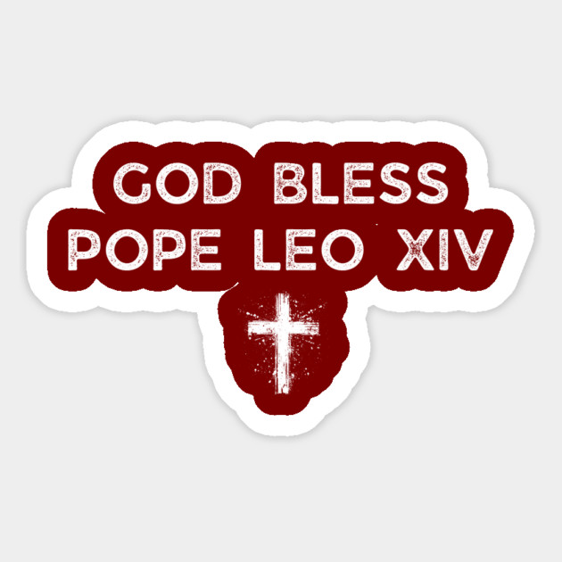God-Bless-Pope-Leo-XIV Magnet by Creatifly Graphic Tees