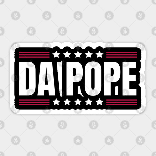Da-Pope Sticker by Creatifly Graphic Tees