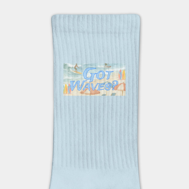 Surf Beach Design Got Waves? by DonWillisJrArt