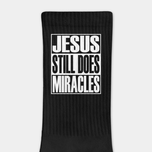 Jesus Still Does Miracles Christian Gift by Douglas's Store 3