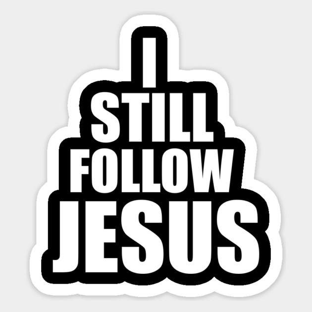I Still Follow Jesus Christian Gift Magnet by Douglas's Store 3