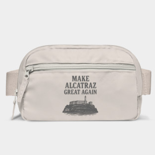 make alcatraz great again Bag