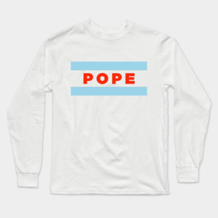 Chicago Pope Flag Long Sleeve T-Shirt