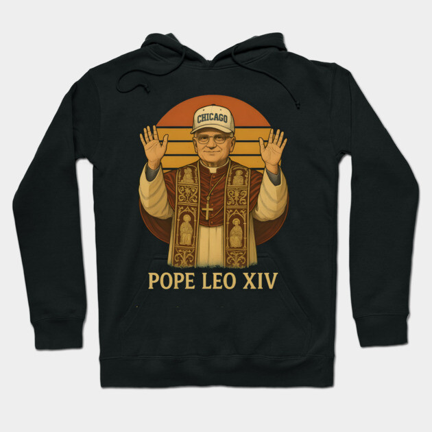 Pope Leo XIV Robert Prevost Hoodie by HippieVic