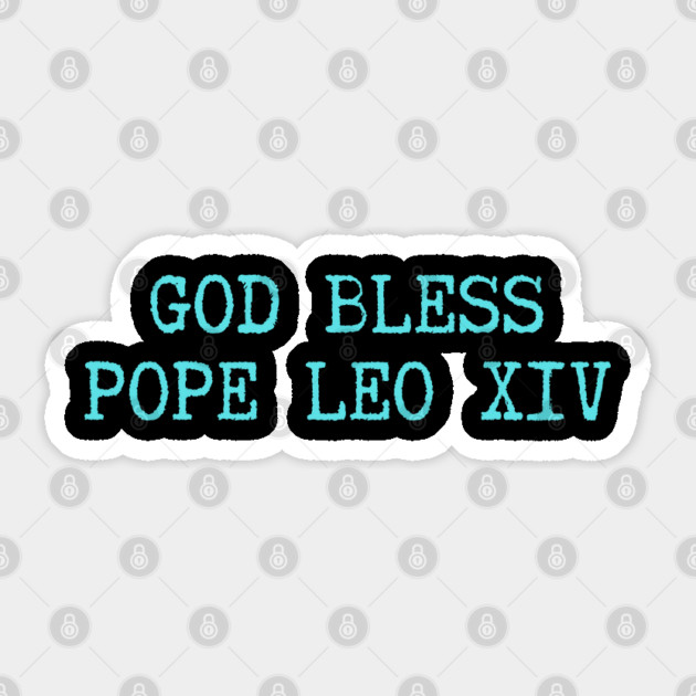 Pope-Leo Sticker by Creatifly Graphic Tees