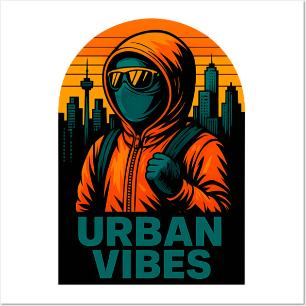 Urban Vibes Wall Art by UrbanLifeApparel