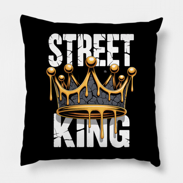 Street King Pillow by UrbanLifeApparel