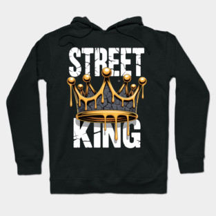 Street King Hoodie