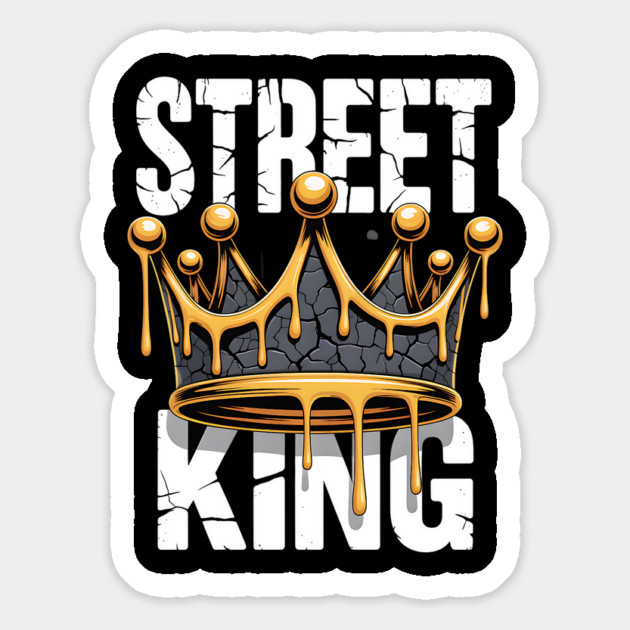 Street King Magnet by UrbanLifeApparel