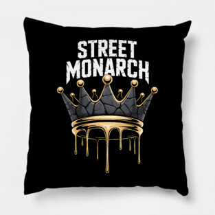 Street Monarch | Street King Pillow