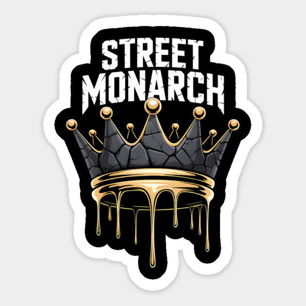 Street Monarch | Street King Magnet by UrbanLifeApparel