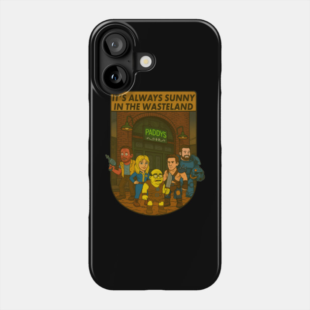 It’s Always Sunny in the Wasteland Phone Case by Tv Moments