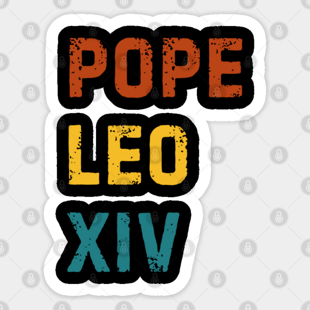 Pope-Leo Sticker by Creatifly Graphic Tees