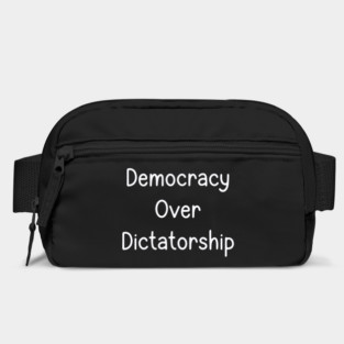 Democracy Over Dictatorship Bag