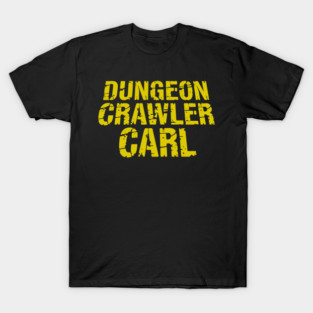 Dungeon-Crawler-Carl T-Shirt