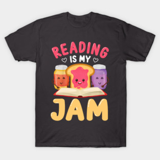 Reading is my JAM T-Shirt