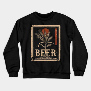 Barley Beer Vintage Brewing Poster Design Crewneck Sweatshirt