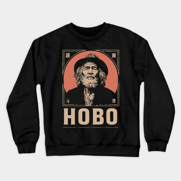 Wandering Hobo Portrait in Gritty Vintage Poster Style Crewneck Sweatshirt by TuncGK