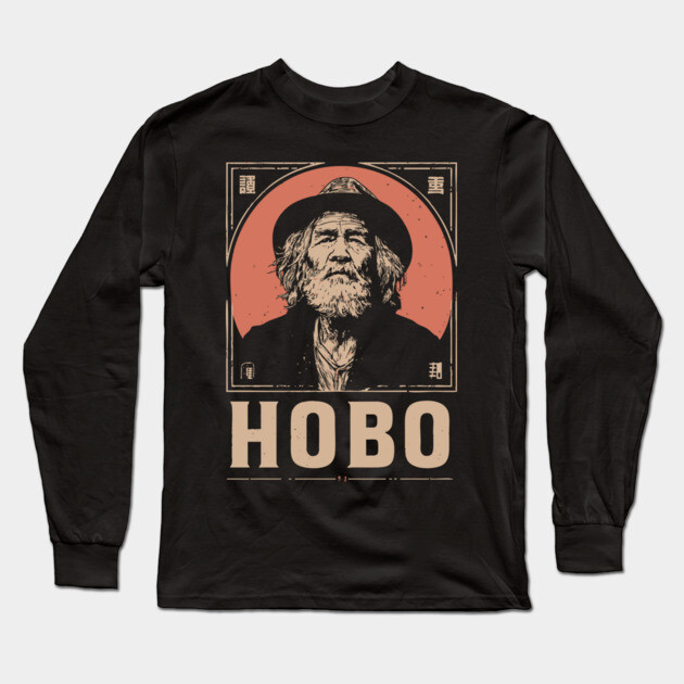 Wandering Hobo Portrait in Gritty Vintage Poster Style Long Sleeve T-Shirt by TuncGK