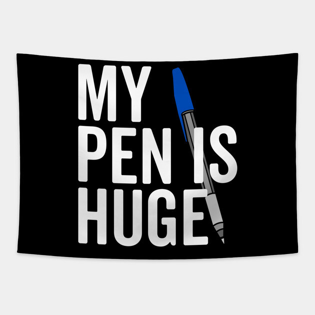 My Pen is Huge Tapestry by Frank Ring
