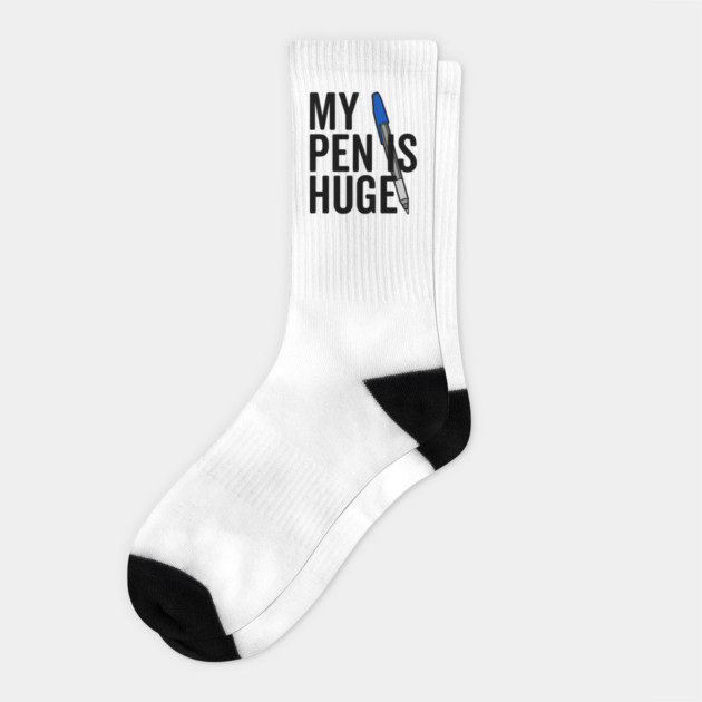 My Pen is Huge Socks by Frank Ring